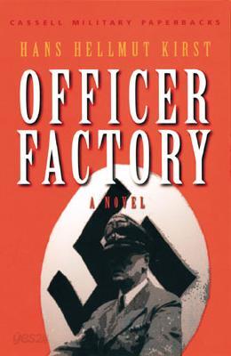 Cassell Military Classics: Officer Factory