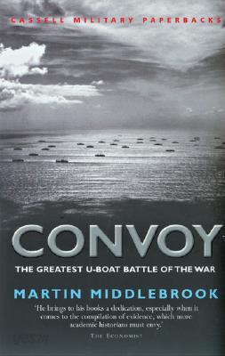 Convoy: The Greatest U-Boat Battle of the War