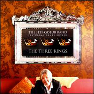 Jeff Golub - Three Kings (CD)