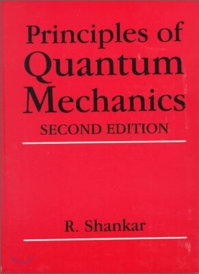 Principles of Quantum Mechanics, 2/E