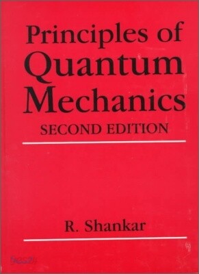 Principles of Quantum Mechanics