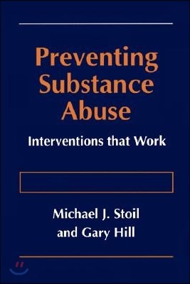 Preventing Substance Abuse: Interventions That Work