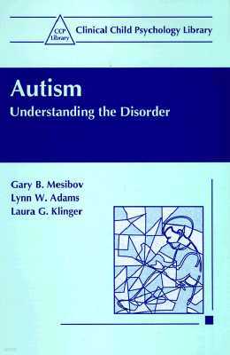 Autism: Understanding the Disorder