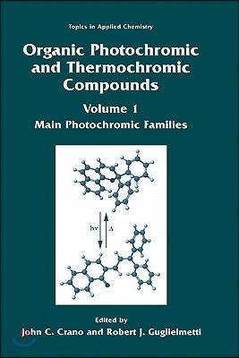 Organic Photochromic and Thermochromic Compounds: Main Photochromic Families