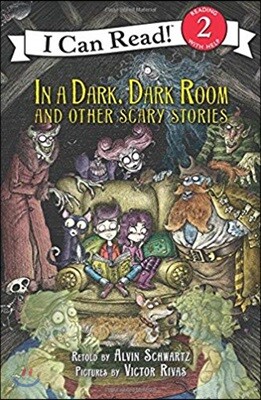 [I Can Read] Level 2 : In a Dark, Dark Room and Other Scary Stories