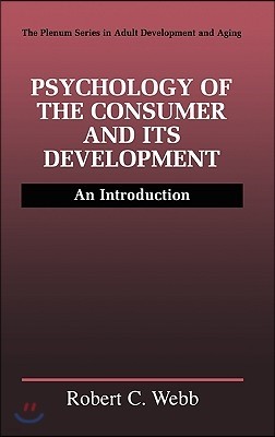 Psychology of the Consumer and Its Development: An Introduction