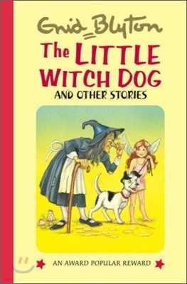 The Little Witch Dog And Other Stories