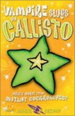 Vampire Slugs On Callisto - 예스24