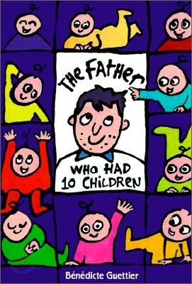 The Father Who Had 10 Children