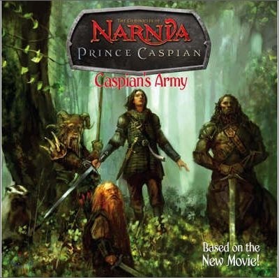 Chronicles of Narnia Prince Caspian : Caspian's Army