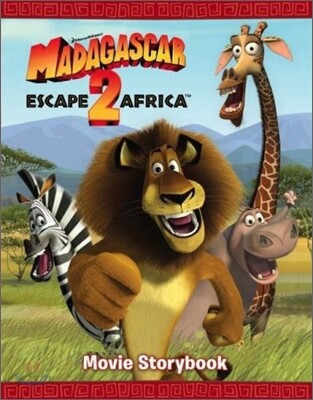 Madagascar : Escape 2 Africa - Movie Storybook