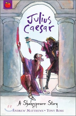 A Shakespeare Story: Julius Caesar