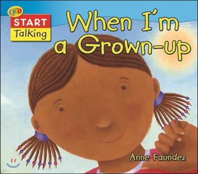 When I'm a Grown Up