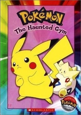 Pokemon : The Haunted Gym