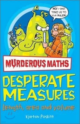 Murderous Maths : Desperate Measures