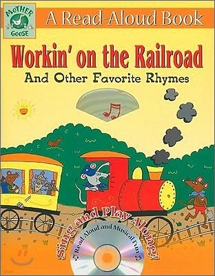 Read, Listen & Learn - Workin' On The Railroad