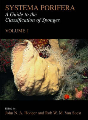 Systema Porifera: A Guide to the Classification of Sponges