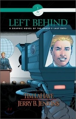 Left Behind-A Graphic Novel of The Earth's Last Days