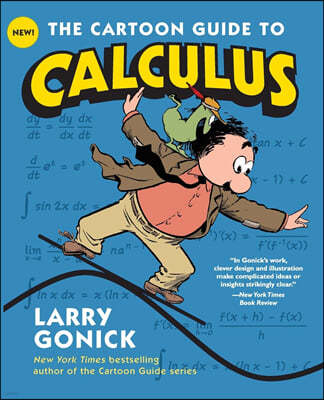 The Cartoon Guide to Calculus