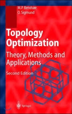 Topology Optimization: Theory, Methods, and Applications