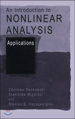 An Introduction to Nonlinear Analysis: Applications