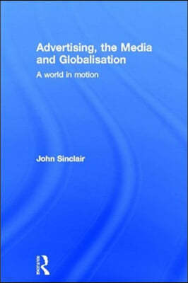 Advertising, the Media and Globalisation