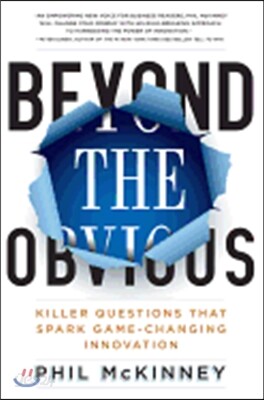 Beyond the Obvious: Killer Questions That Spark Game-Changing Innovation