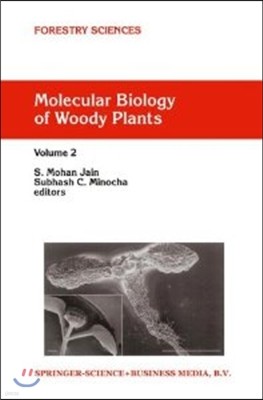 Molecular Biology of Woody Plants: Volume 2