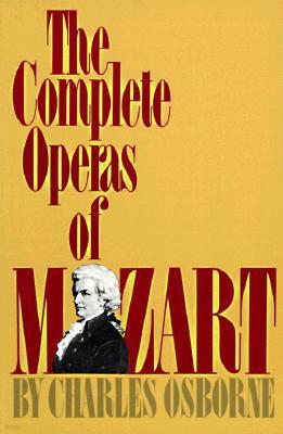 The Complete Operas of Mozart