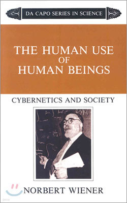 The Human Use of Human Beings: Cybernetics and Society