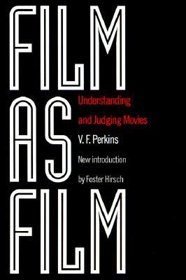 Film as Film: Understanding and Judging Movies