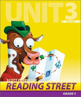 Scott Foresman Reading Street Grade 3 : Teacher's Edition 3.3.1