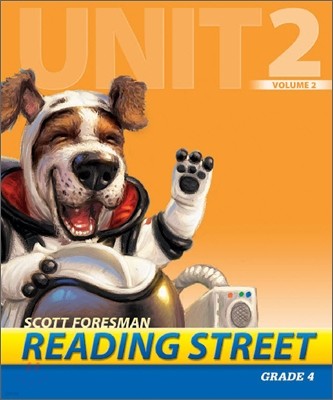 Scott Foresman Reading Street Grade 4 : Teacher's Edition 4.2.2