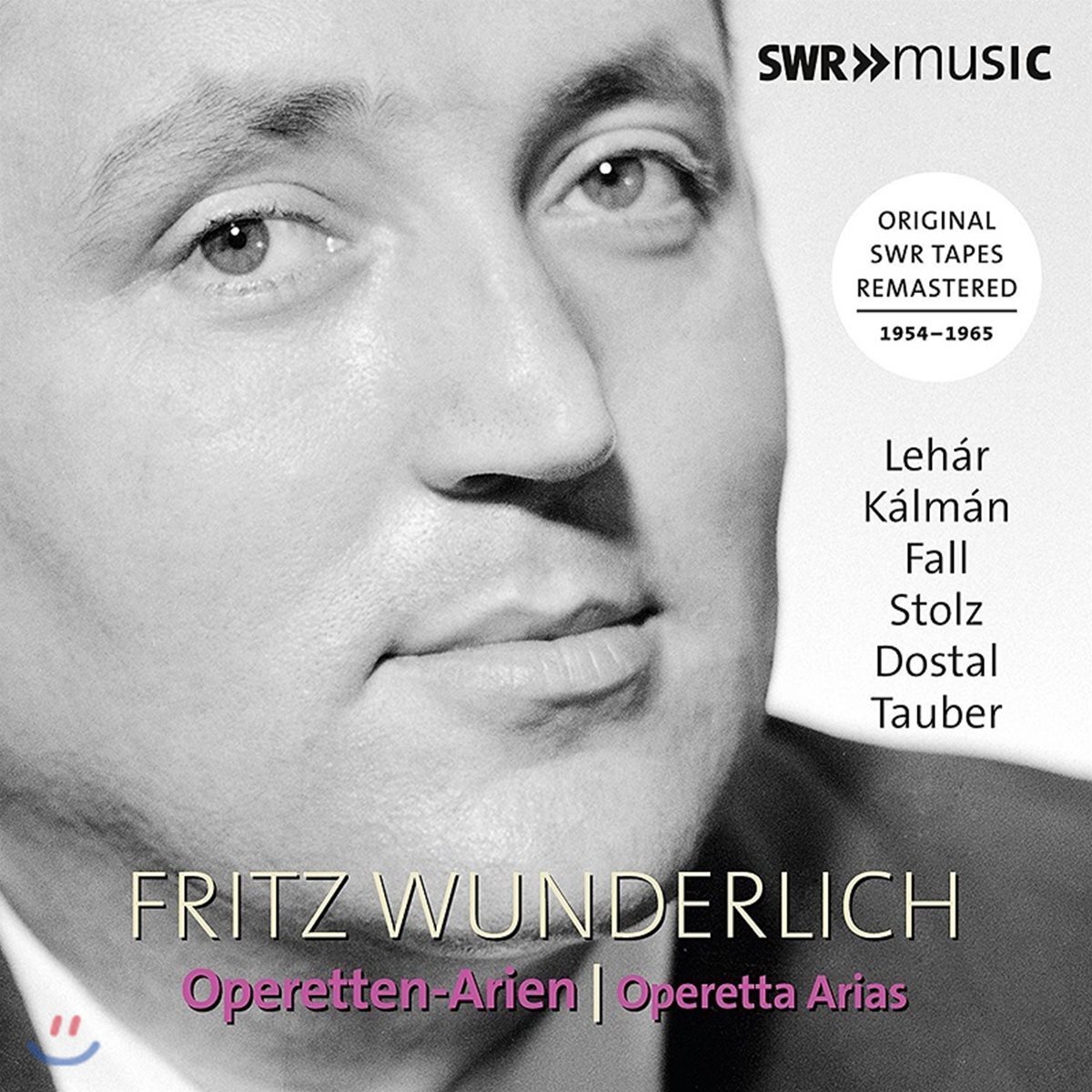 Fritz Wunderlich 프리츠 분덜리히 3집 - 오페레타 아리아 (Operetta Arias by Lehar, Kalman, Fall, Stolz, Dostal, Tauber)