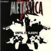 Metallica - Until It Sleeps (SINGLE) 