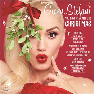 Gwen Stefani ( Ĵ) - You Make It Feel Like Christmas