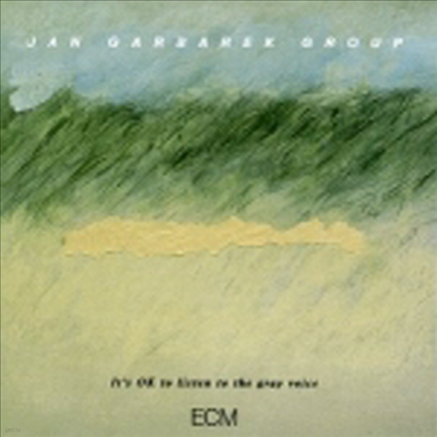 Jan Garbarek Group - It's OK To Listen To The Gray Voice (CD)