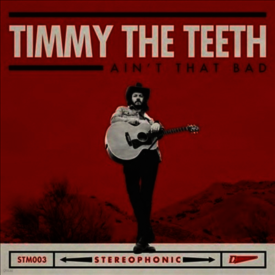 Timmy The Teeth — Ain't That Bad 앨범 커버