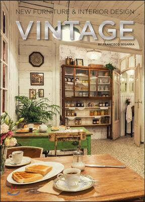 Vintage: New Furniture and Interior Design