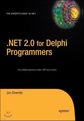 .Net 2.0 for Delphi Programmers