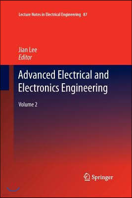Advanced Electrical and Electronics Engineering, Volume 2