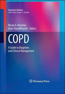 COPD: A Guide to Diagnosis and Clinical Management