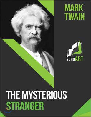 The Mysterious Stranger