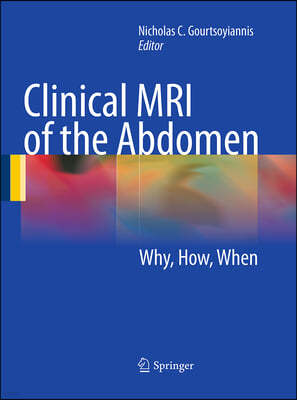 Clinical MRI of the Abdomen