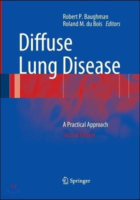 Diffuse Lung Disease: A Practical Approach