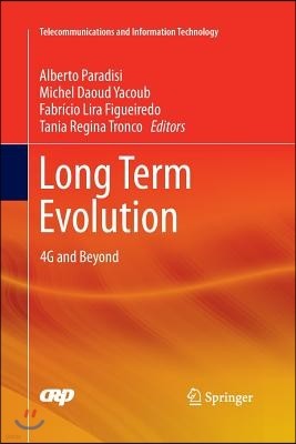 Long Term Evolution: 4g and Beyond