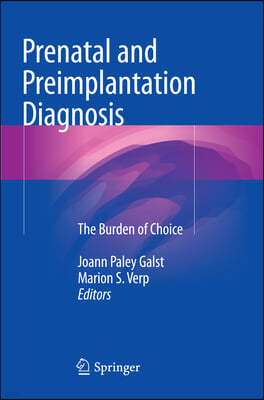 Prenatal and Preimplantation Diagnosis