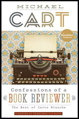 Confessions of a Book Reviewer: The Best of Carte Blanche