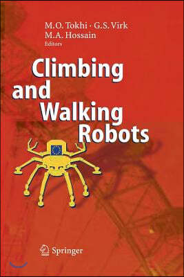 Climbing and Walking Robots: Proceedings of the 8th International Conference on Climbing and Walking Robots and the Support Technologies for Mobile