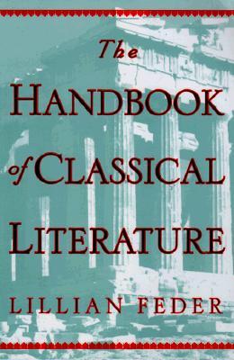 The Handbook of Classical Literature